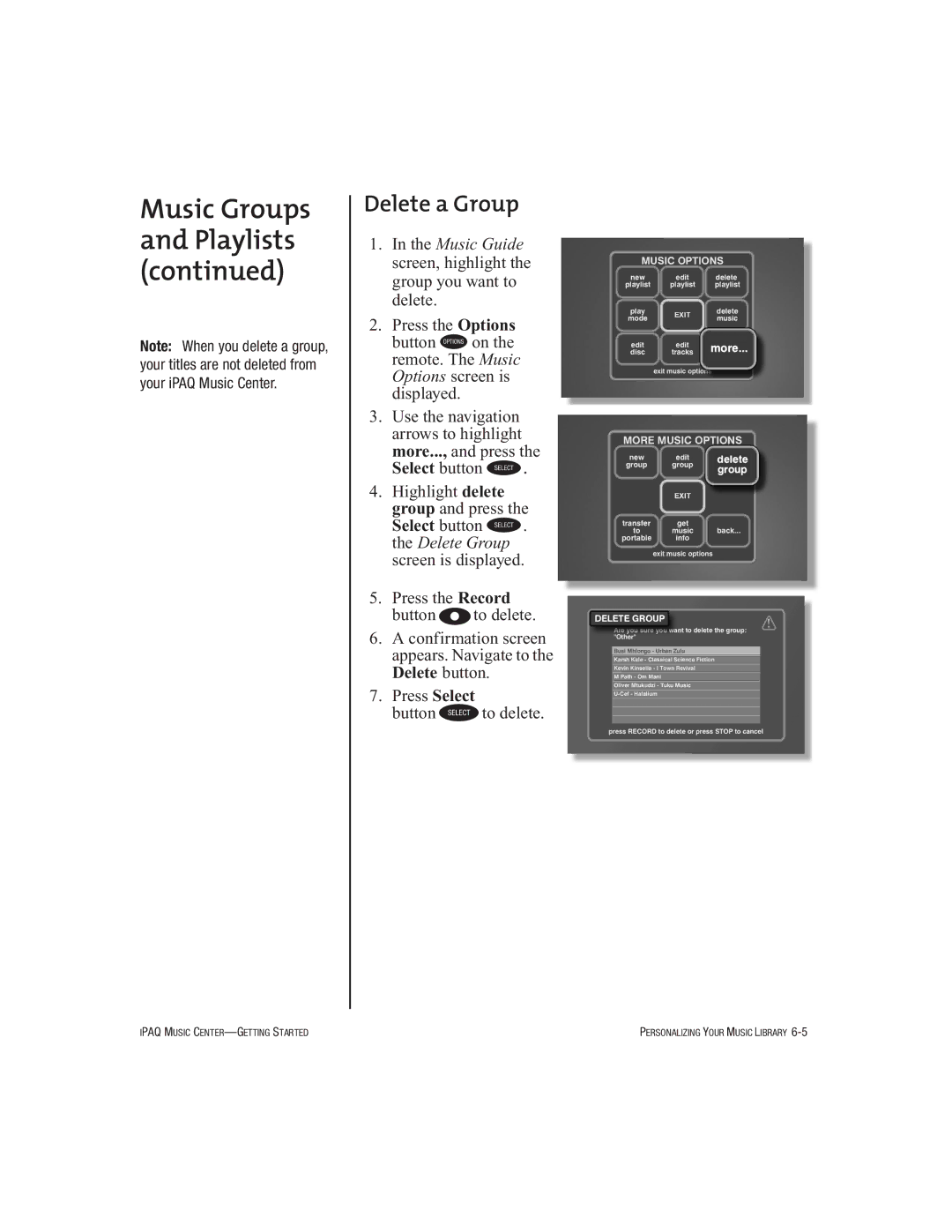 HP Music MC-1 manual Delete a Group, Music Guide screen, highlight the group you want to delete 