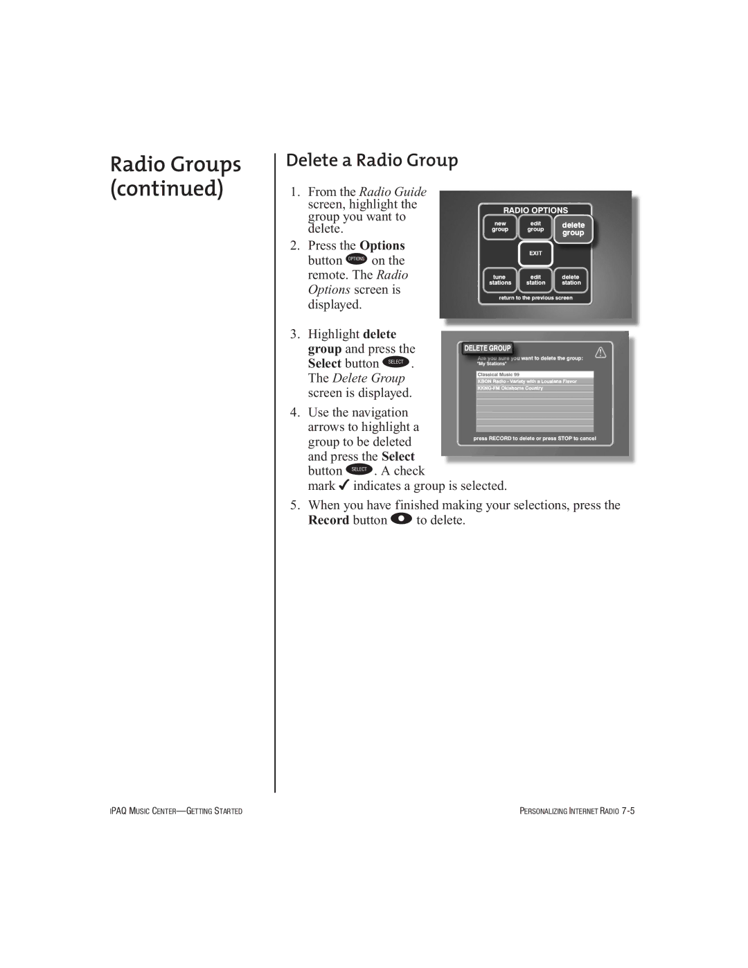 HP Music MC-1 manual Delete a Radio Group 