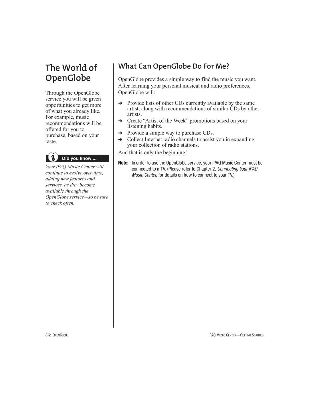 HP Music MC-1 manual World of OpenGlobe, What Can OpenGlobe Do For Me? 