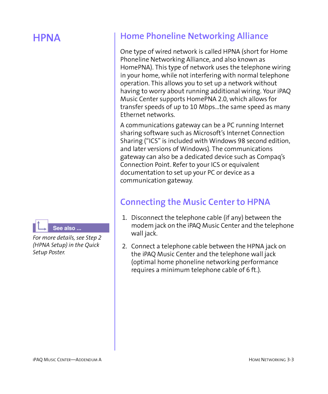 HP Music MC-1 manual Home Phoneline Networking Alliance, Connecting the Music Center to Hpna 