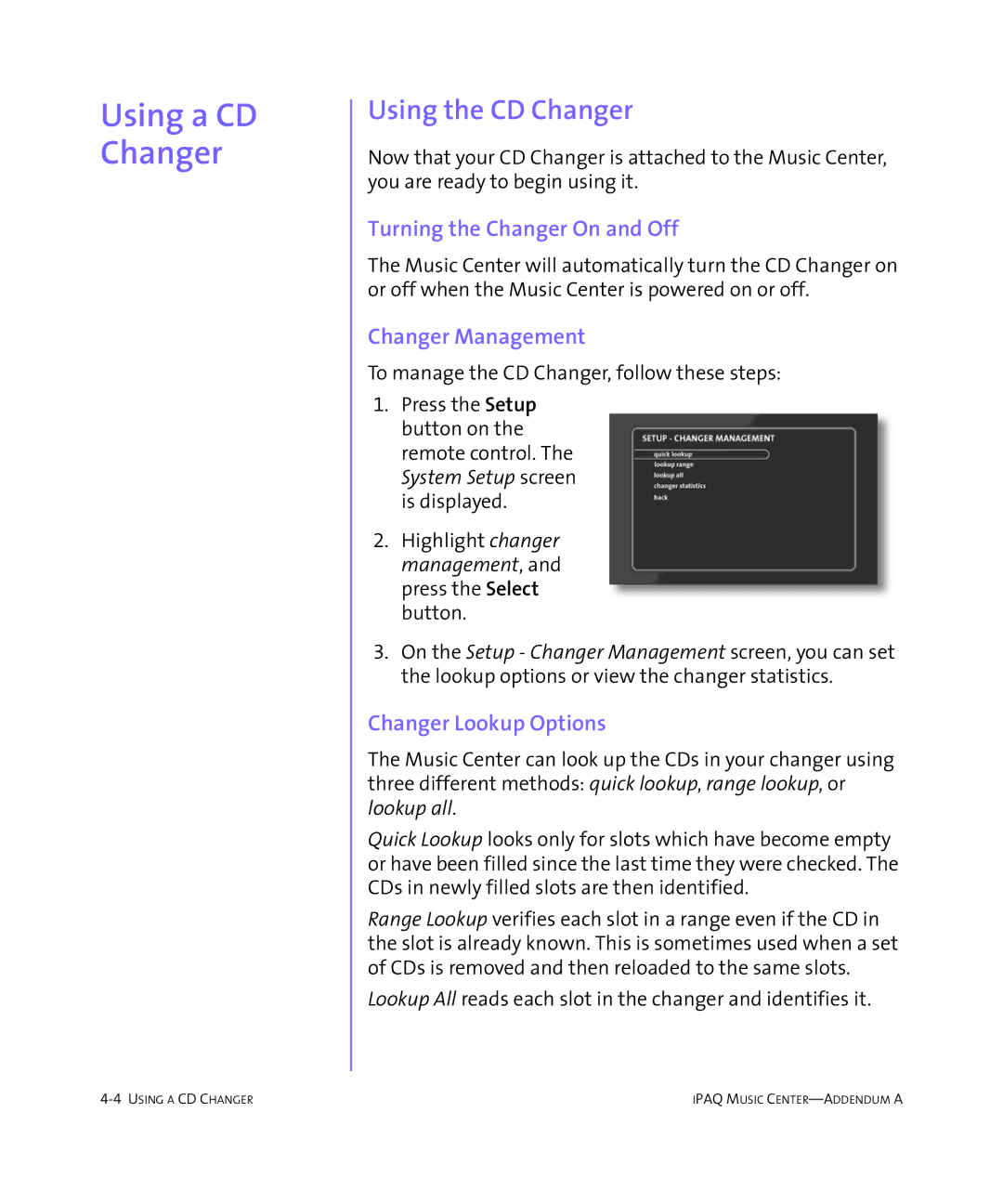 HP Music MC-1 manual Using a CD Changer, Using the CD Changer, Turning the Changer On and Off, Changer Management 