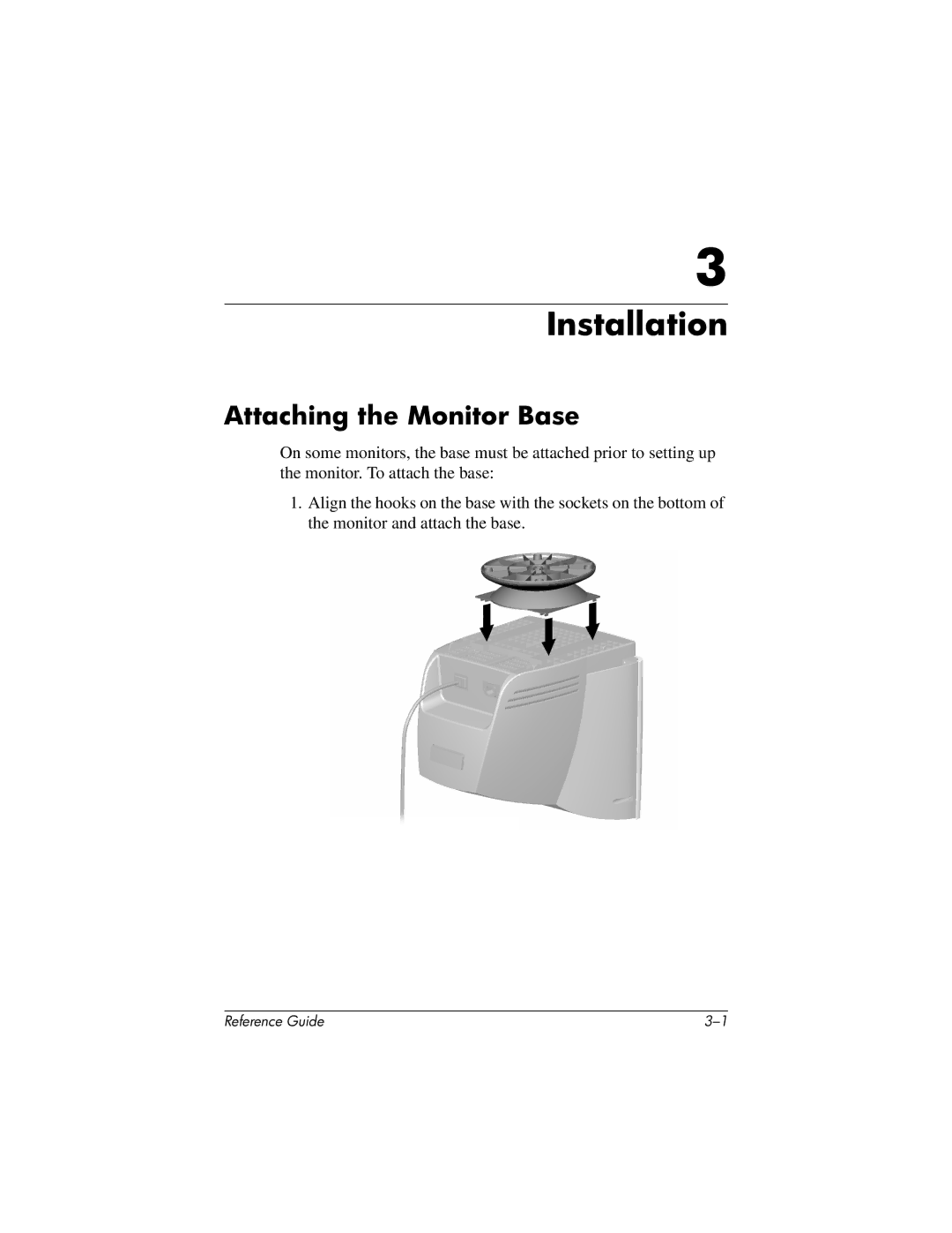 HP mx704 17 inch CRT manual Installation, Attaching the Monitor Base 