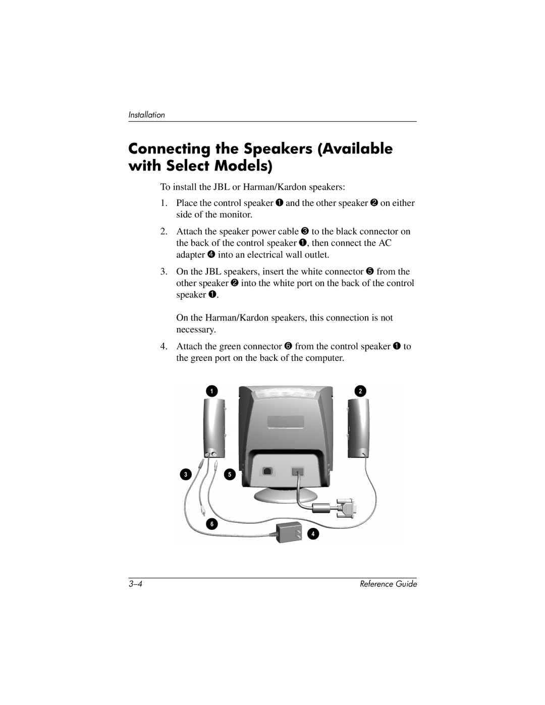 HP mx704 17 inch CRT manual Connecting the Speakers Available with Select Models 