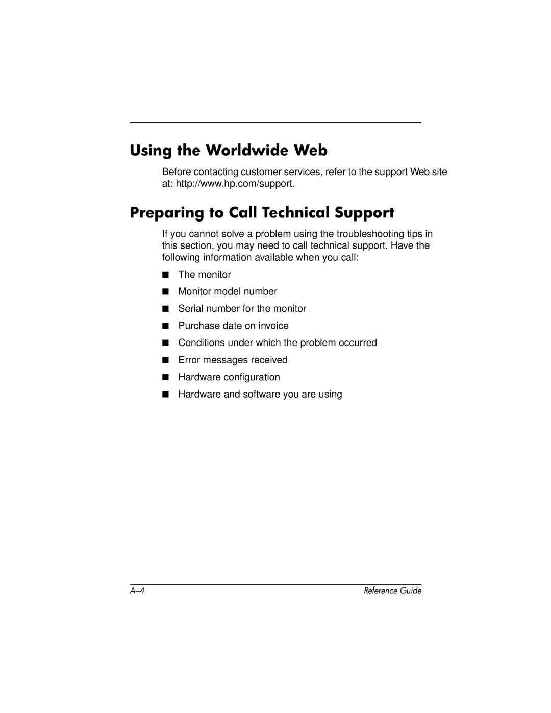 HP mx704 17 inch CRT manual Using the Worldwide Web Preparing to Call Technical Support 