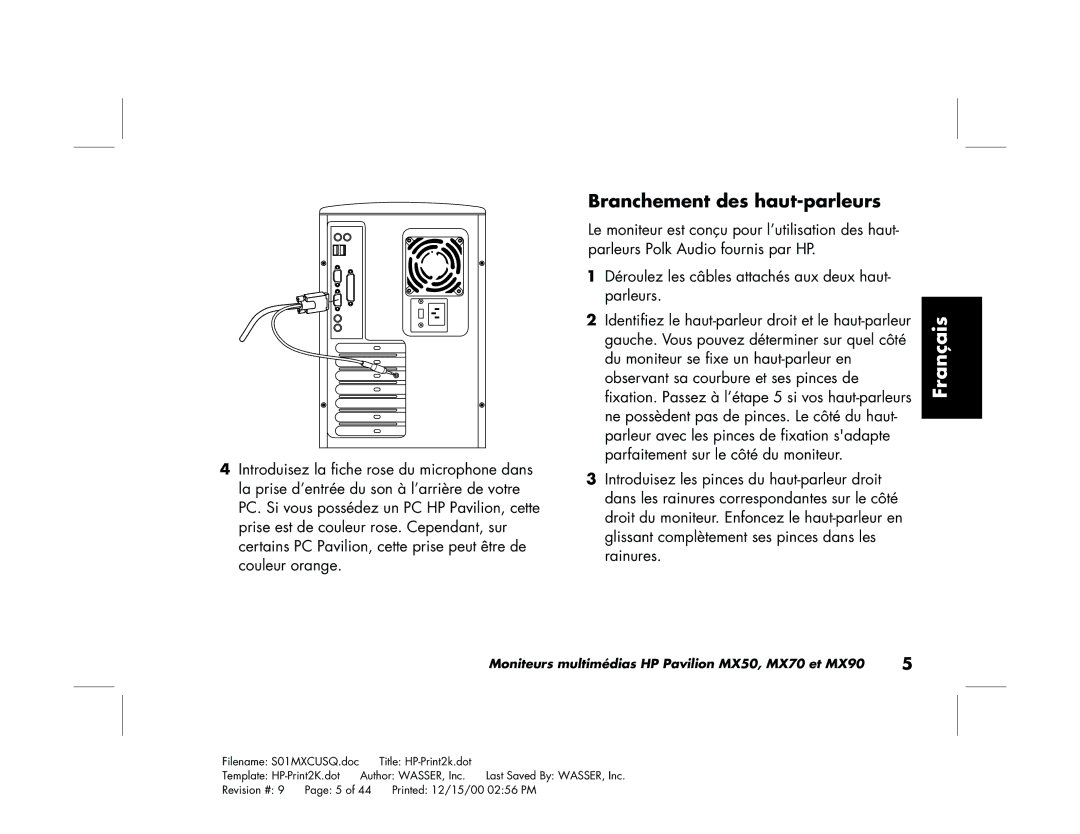 HP mx90 19 inch manual Branchement des haut-parleurs 