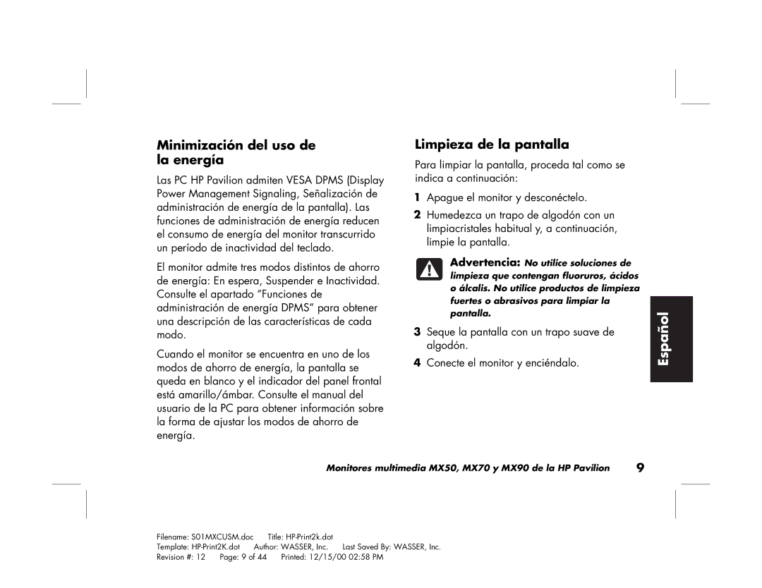 HP mx90 19 inch manual Minimización del uso de la energía, Limpieza de la pantalla 