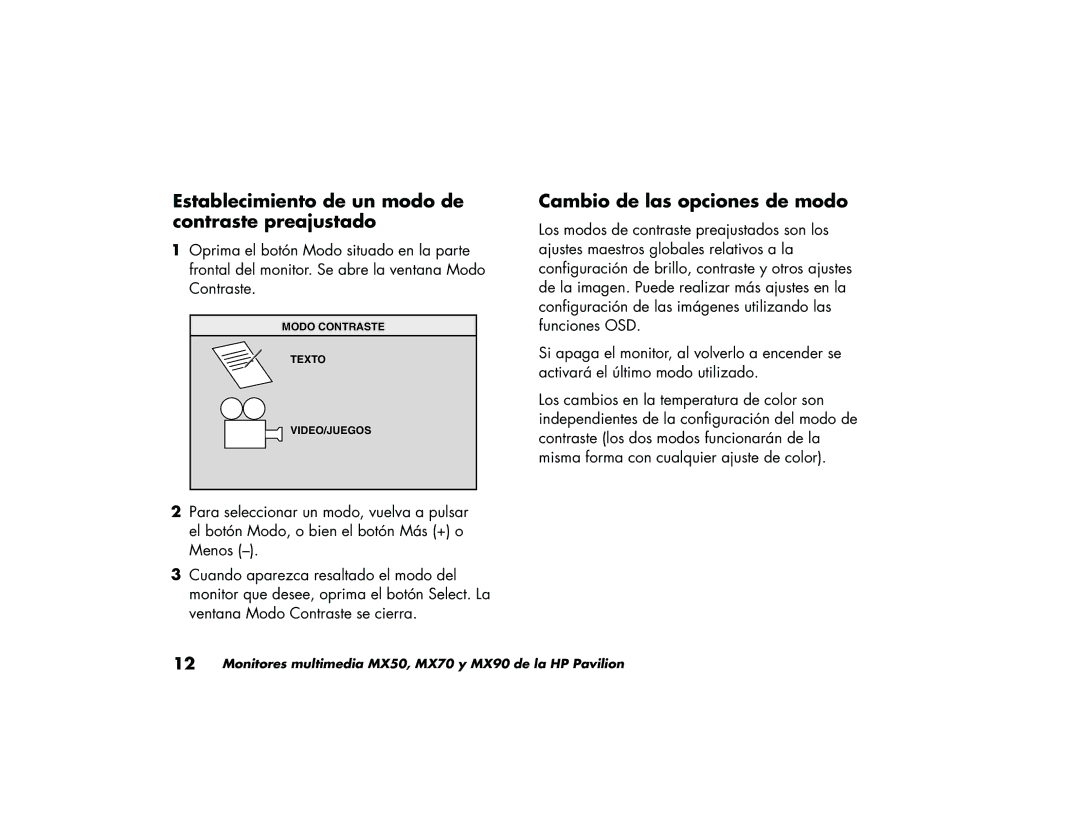 HP MX90, MX70 manual Establecimiento de un modo de contraste preajustado, Cambio de las opciones de modo 