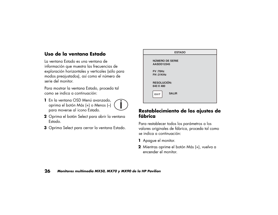 HP MX90, MX70 manual Uso de la ventana Estado, Restablecimiento de los ajustes de fábrica 