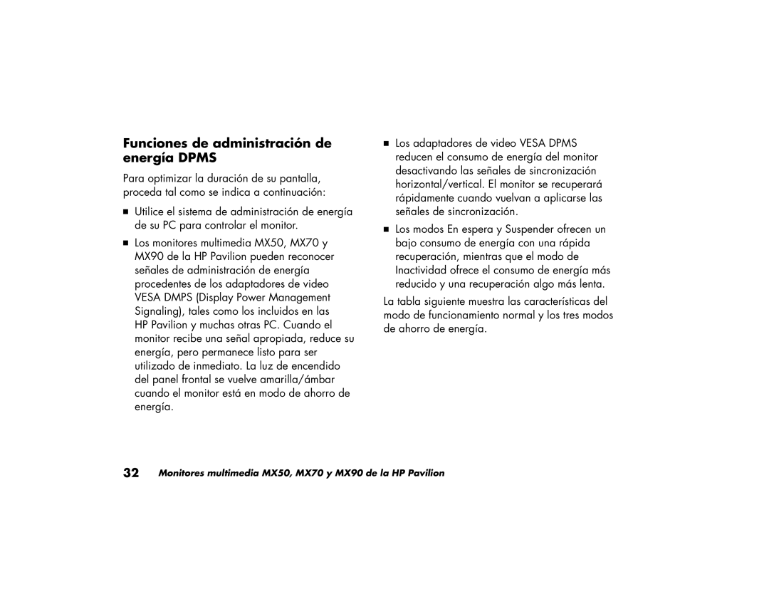 HP MX90, MX70 manual Funciones de administración de energía Dpms 