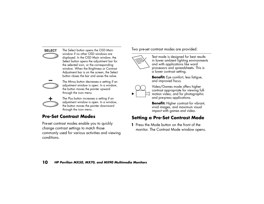 HP MX90, MX70 manual Pre-Set Contrast Modes, Setting a Pre-Set Contrast Mode 