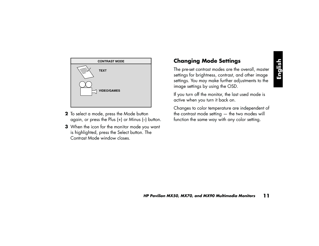 HP MX70, MX90 manual Changing Mode Settings 