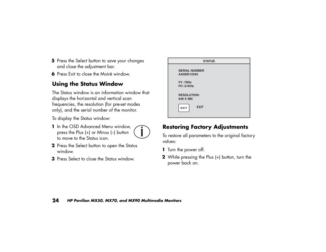 HP MX90, MX70 manual Using the Status Window, Restoring Factory Adjustments 