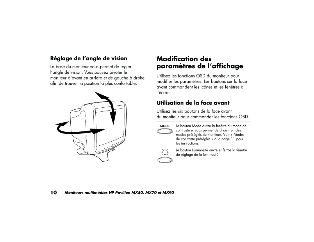 HP MX90, MX70 manual Modification des Paramètres de l’affichage, Réglage de l’angle de vision, Utilisation de la face avant 