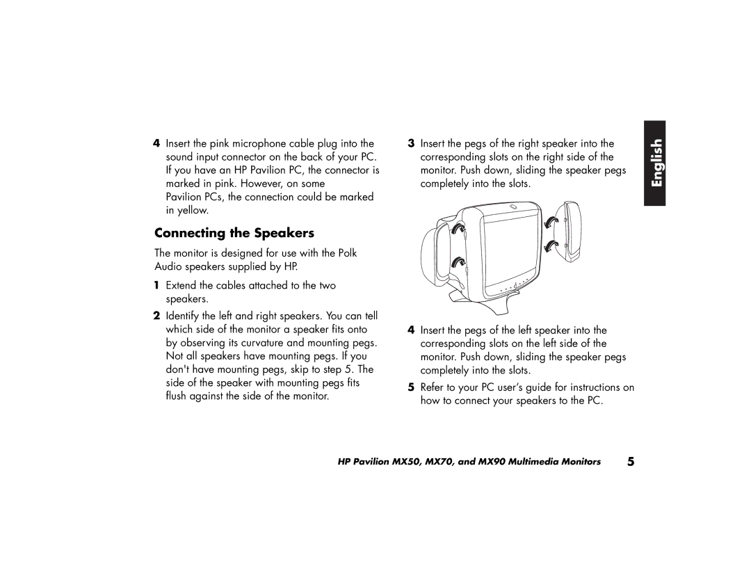 HP MX70, MX90 manual Connecting the Speakers 