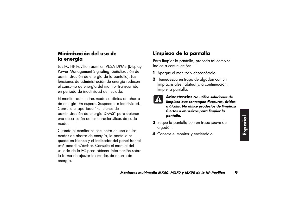 HP MX70, MX90 manual Minimización del uso de la energía, Limpieza de la pantalla 