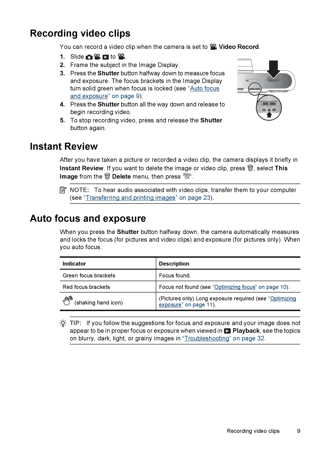 HP Mz67 manual Recording video clips, Instant Review, Auto focus and exposure, Indicator Description 