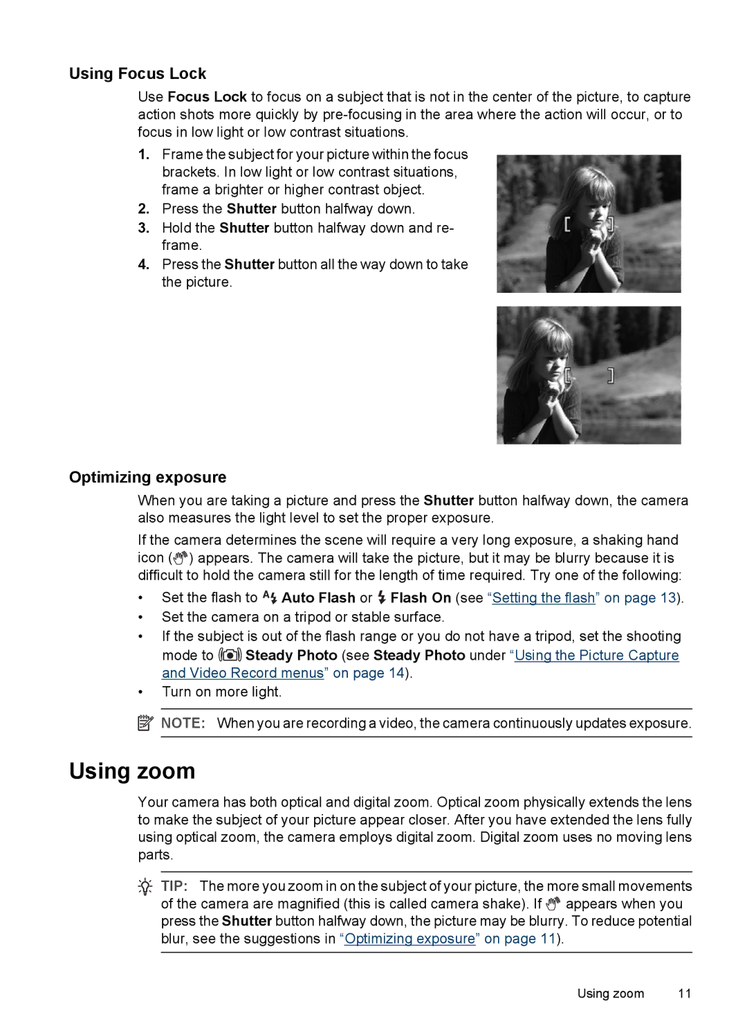 HP Mz67 manual Using zoom, Using Focus Lock, Optimizing exposure 