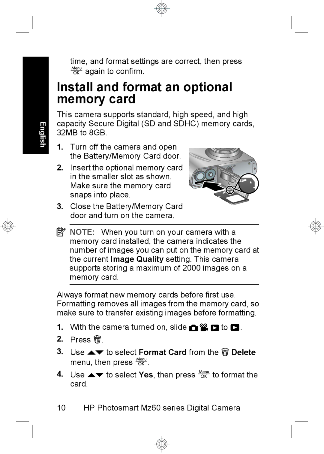 HP Mz67 manual Install and format an optional memory card 