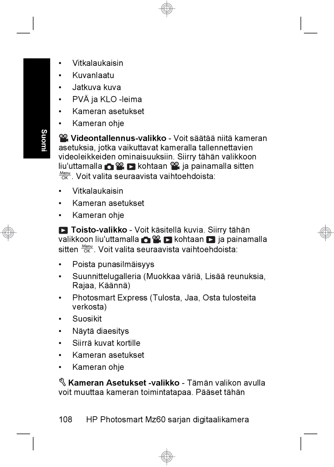 HP Mz67 manual HP Photosmart Mz60 sarjan digitaalikamera 