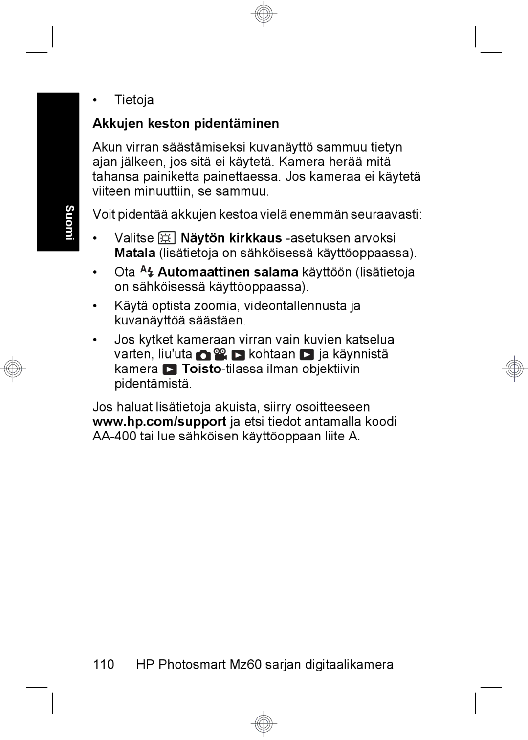 HP Mz67 manual Akkujen keston pidentäminen 