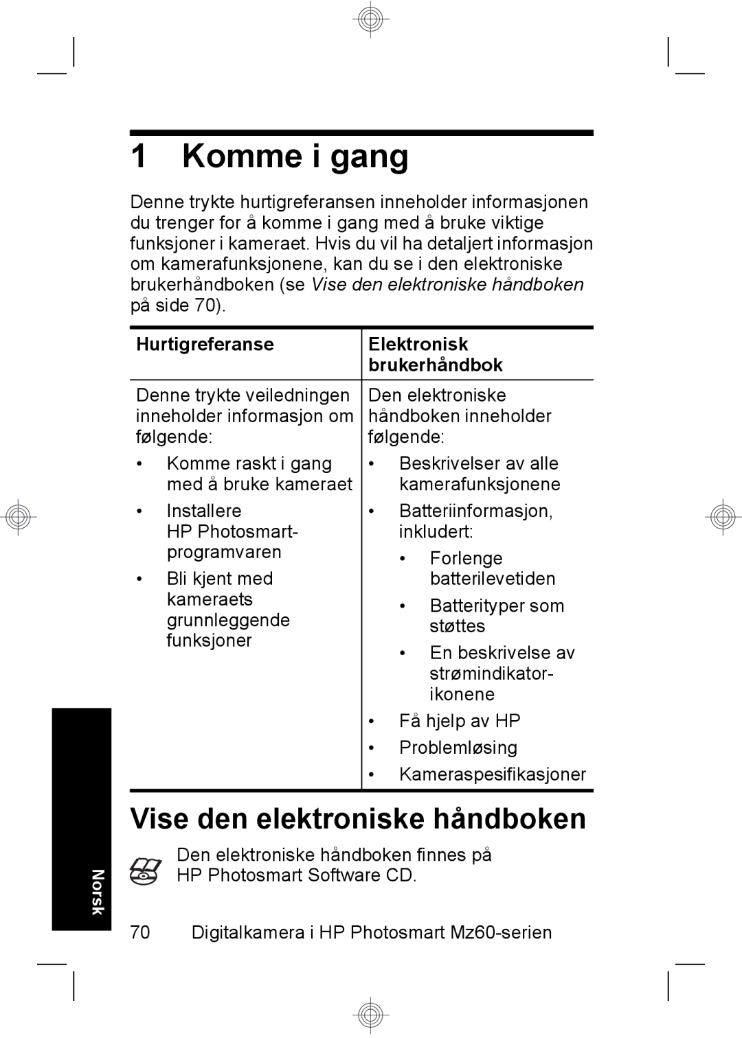 HP Mz67 manual Komme i gang, Vise den elektroniske håndboken, Hurtigreferanse Elektronisk Brukerhåndbok 