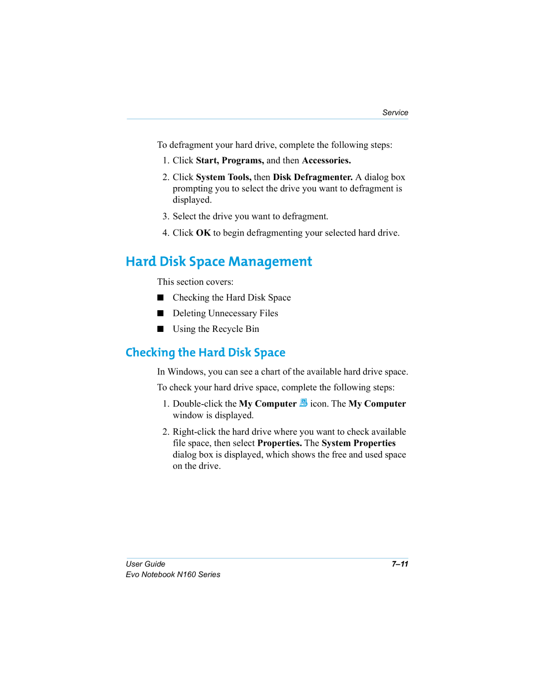 HP n160 manual Hard Disk Space Management, Checking the Hard Disk Space, 6HOHFWWKHGULYH\RXZDQWWRGHIUDJPHQW 