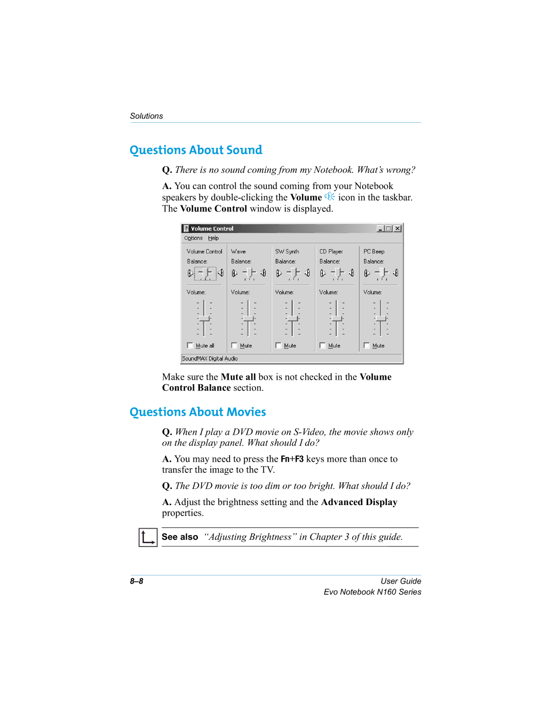 HP n160 manual Questions About Sound, Questions About Movies, Surshuwlhv, 47KHUHLVQRVRXQGFRPLQJIURPP\1RWHERRNKDW¶VZURQJ 