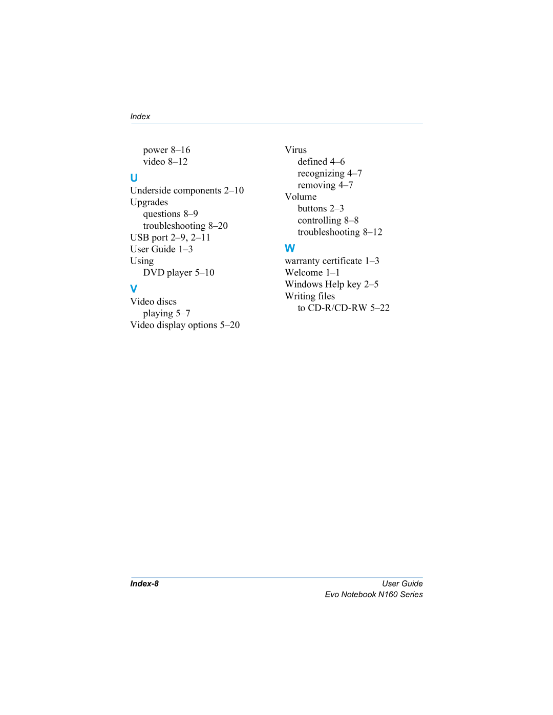 HP n160 manual 8QGHUVLGHFRPSRQHQWV±, 9LGHRGLVSOD\RSWLRQV±, 9LGHRGLVFV SOD\LQJ±, 9LUXV GHILQHG± UHFRJQLLQJ± UHPRYLQJ± 