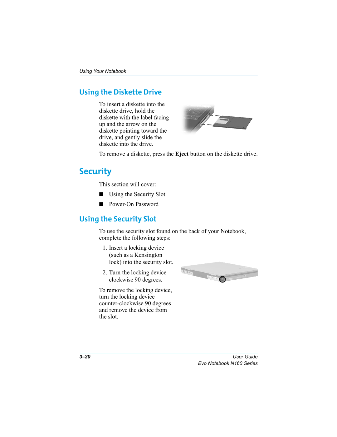 HP n160 manual Using the Diskette Drive, Using the Security Slot 