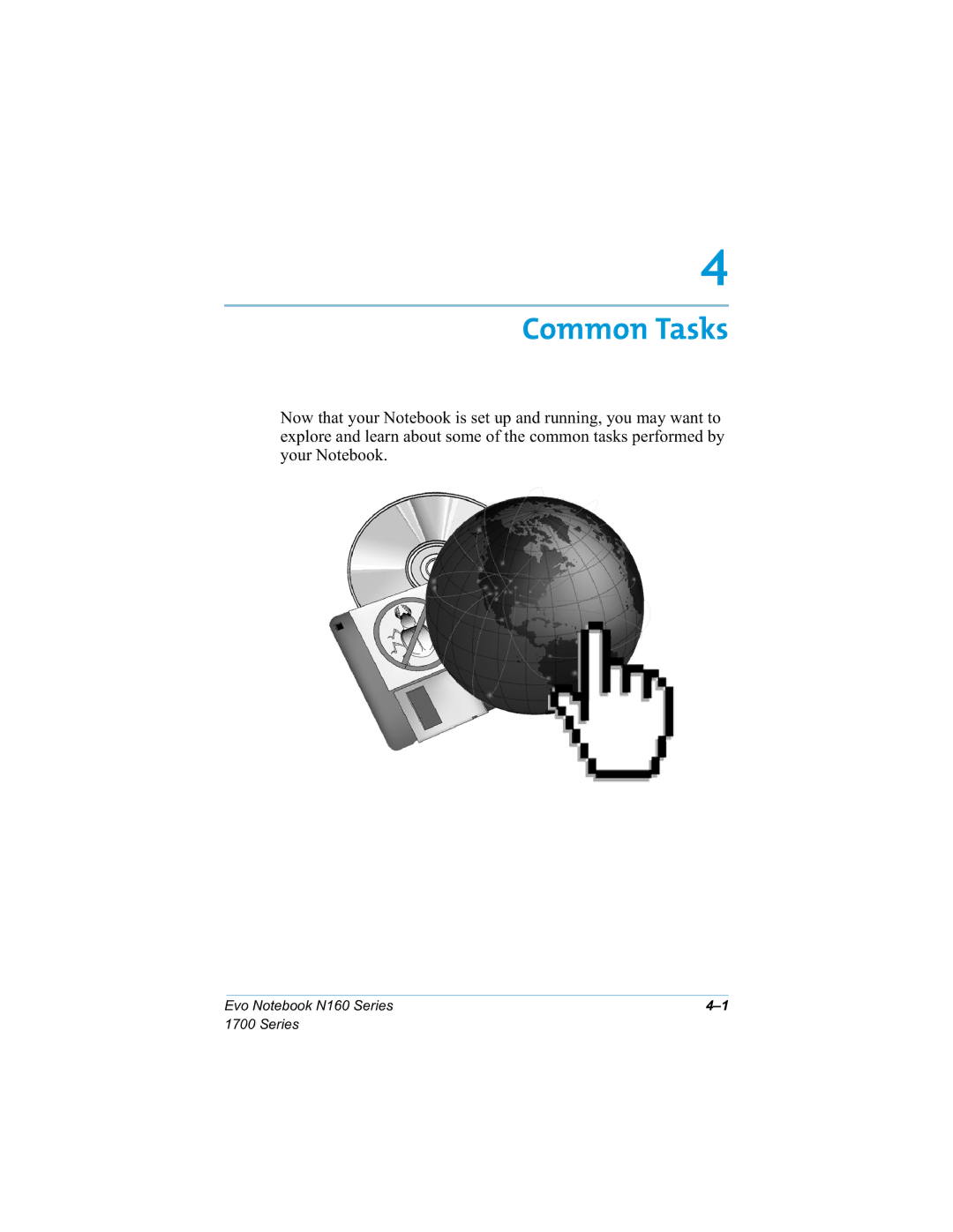 HP n160 manual Common Tasks 