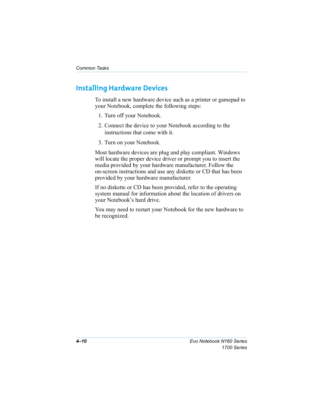 HP n160 manual Installing Hardware Devices, 7XUQRII\RXU1RWHERRN, Lqvwuxfwlrqvwkdwfrphzlwklw 7XUQRQ\RXU1RWHERRN 