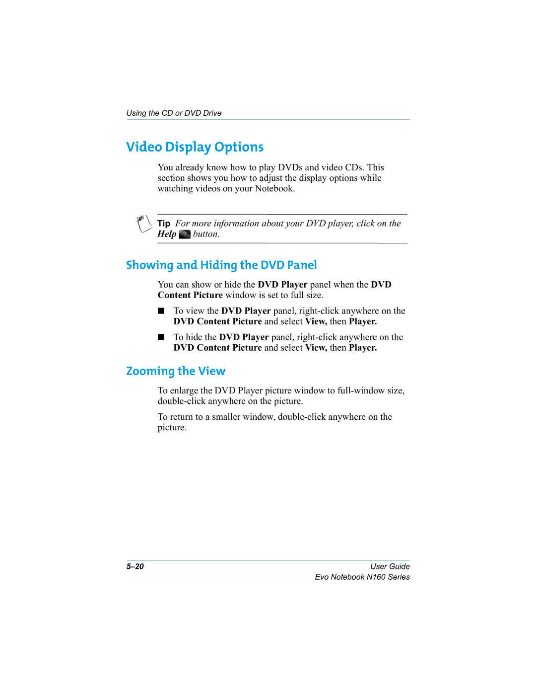 HP n160 manual Video Display Options, Showing and Hiding the DVD Panel, Zooming the View, Grxeohfolfndq\Zkhuhrqwkhslfwxuh 