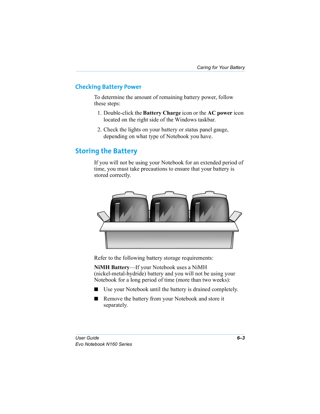 HP n160 manual Storing the Battery, Checking Battery Power 