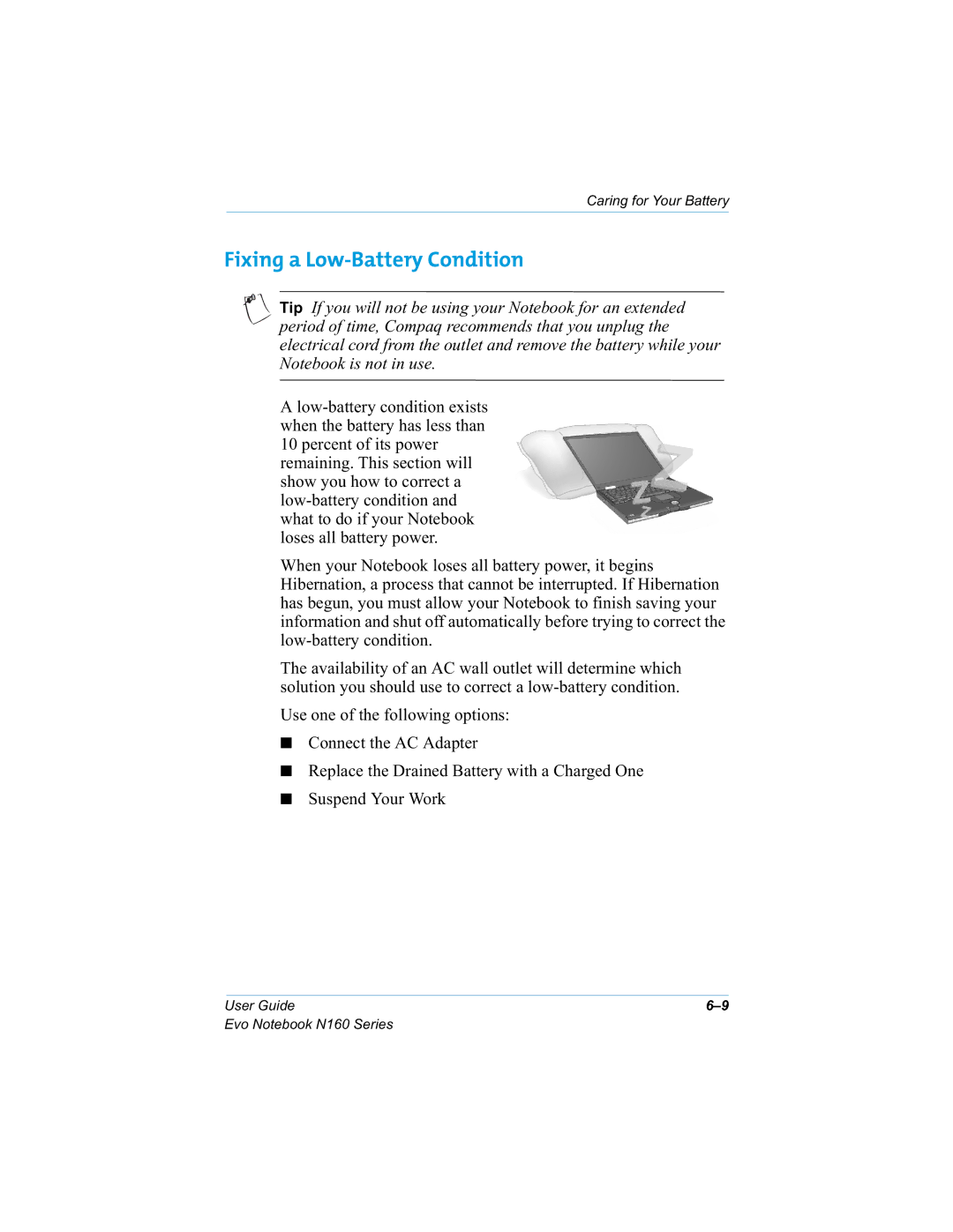 HP n160 manual Fixing a Low-Battery Condition, 8VHRQHRIWKHIROORZLQJRSWLRQV RQQHFWWKH$&$GDSWHU, 6XVSHQGRXURUN 