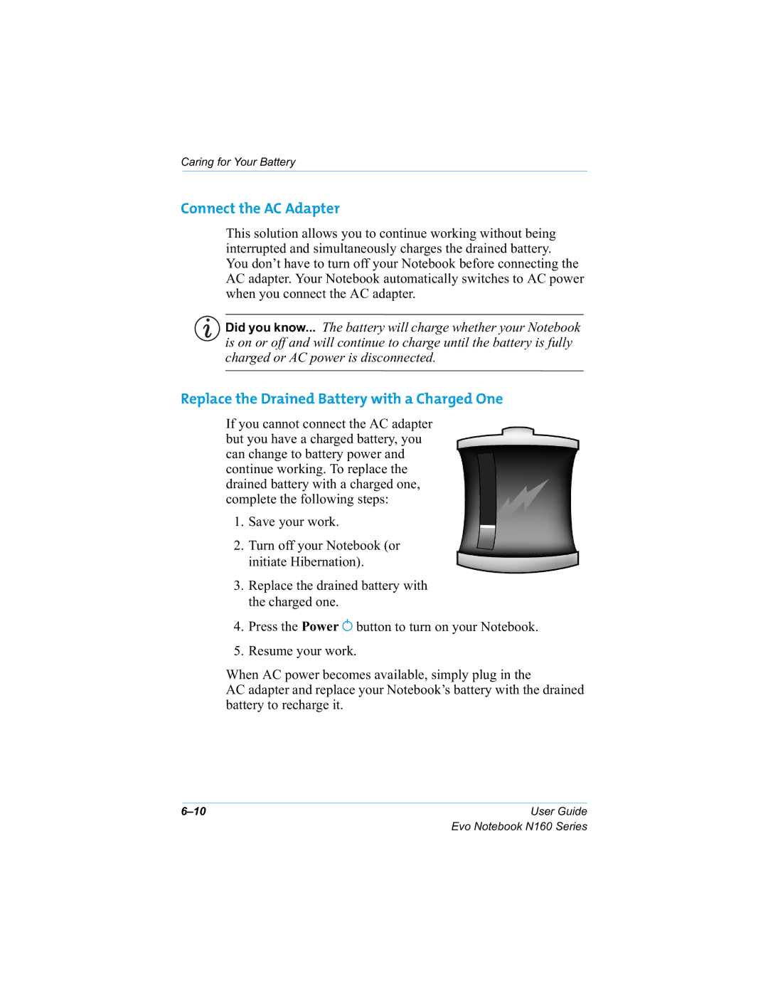 HP n160 manual Connect the AC Adapter, Replace the Drained Battery with a Charged One, 5HVXPH\RXUZRUN 