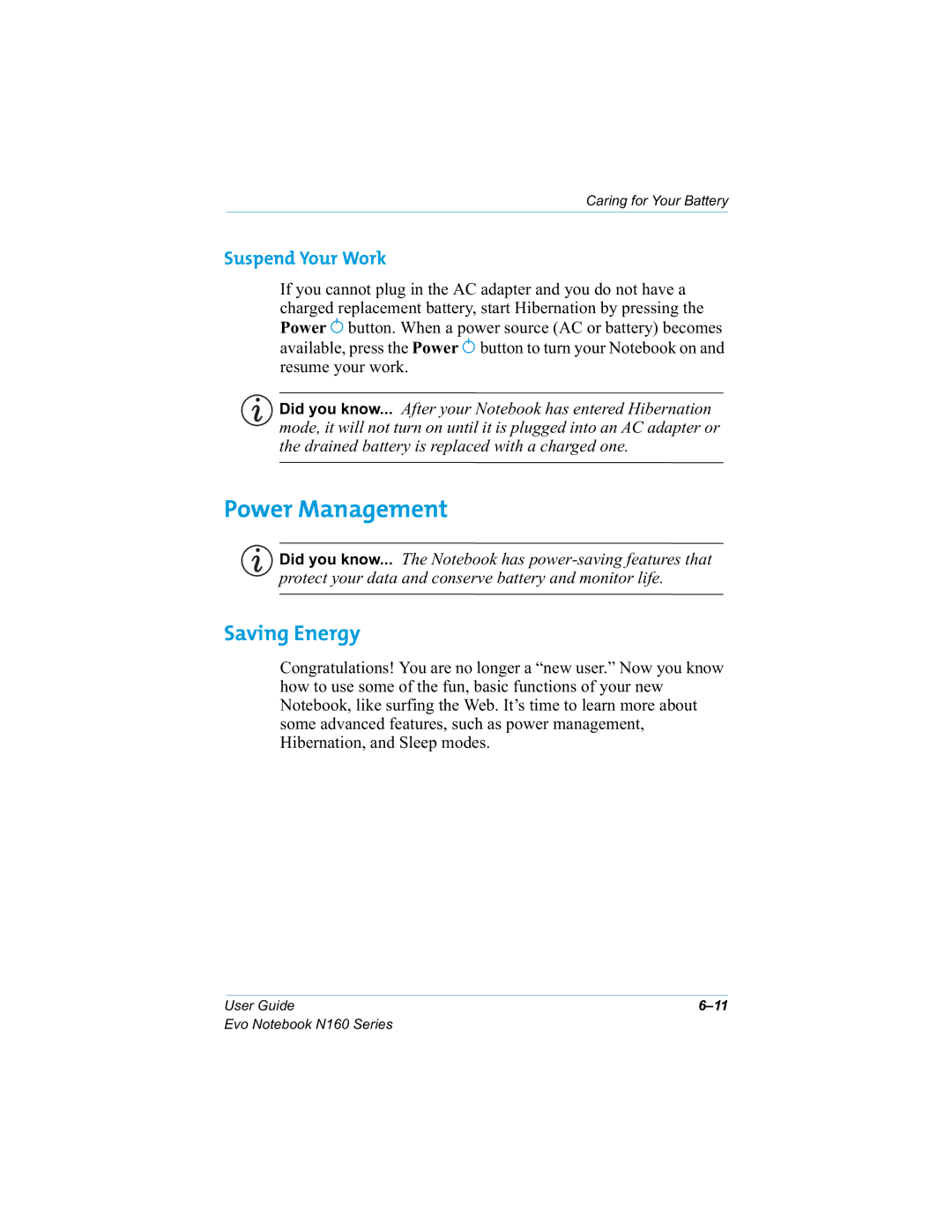 HP n160 manual Power Management, Saving Energy, Suspend Your Work 