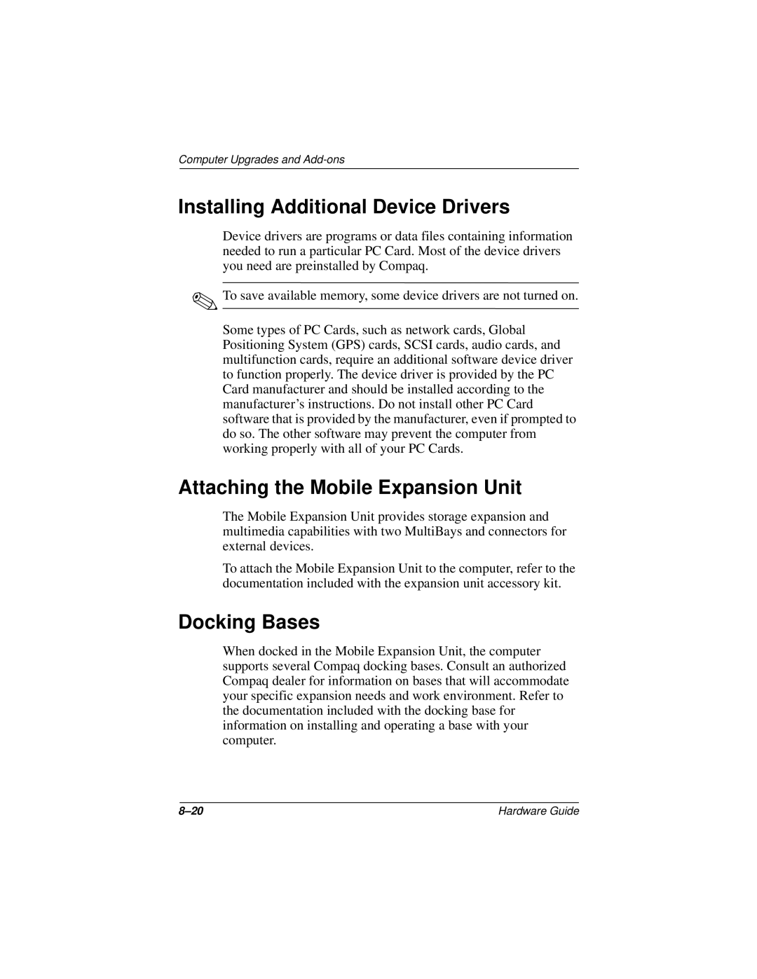 HP n400c manual Installing Additional Device Drivers, Attaching the Mobile Expansion Unit, Docking Bases 