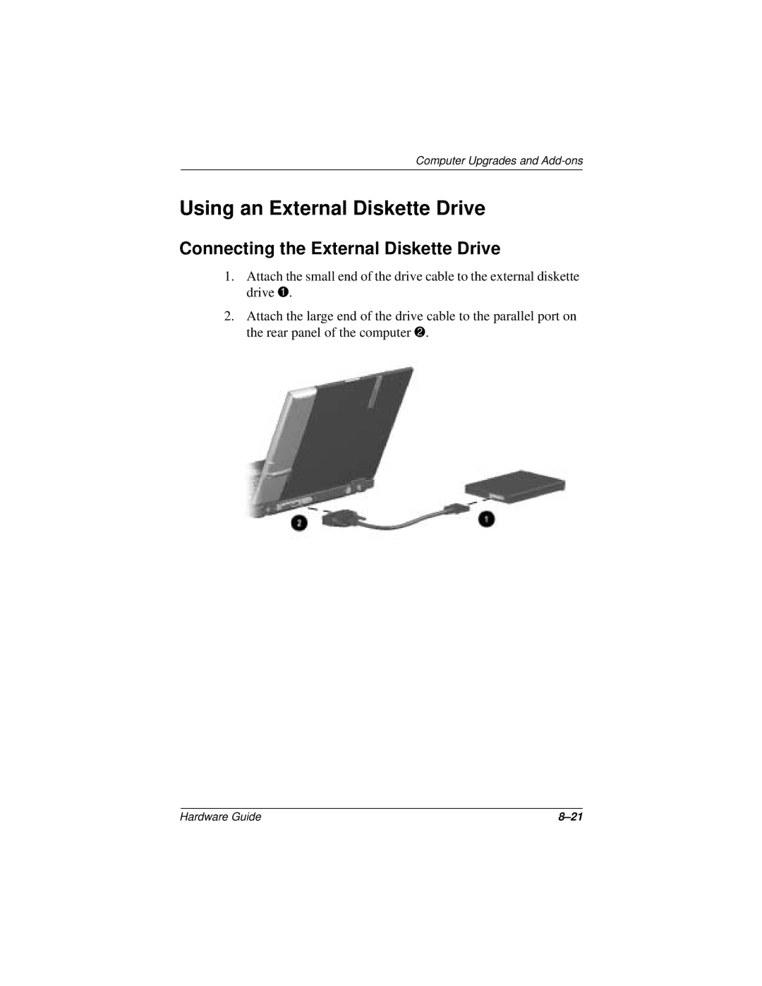 HP n400c manual Using an External Diskette Drive, Connecting the External Diskette Drive 