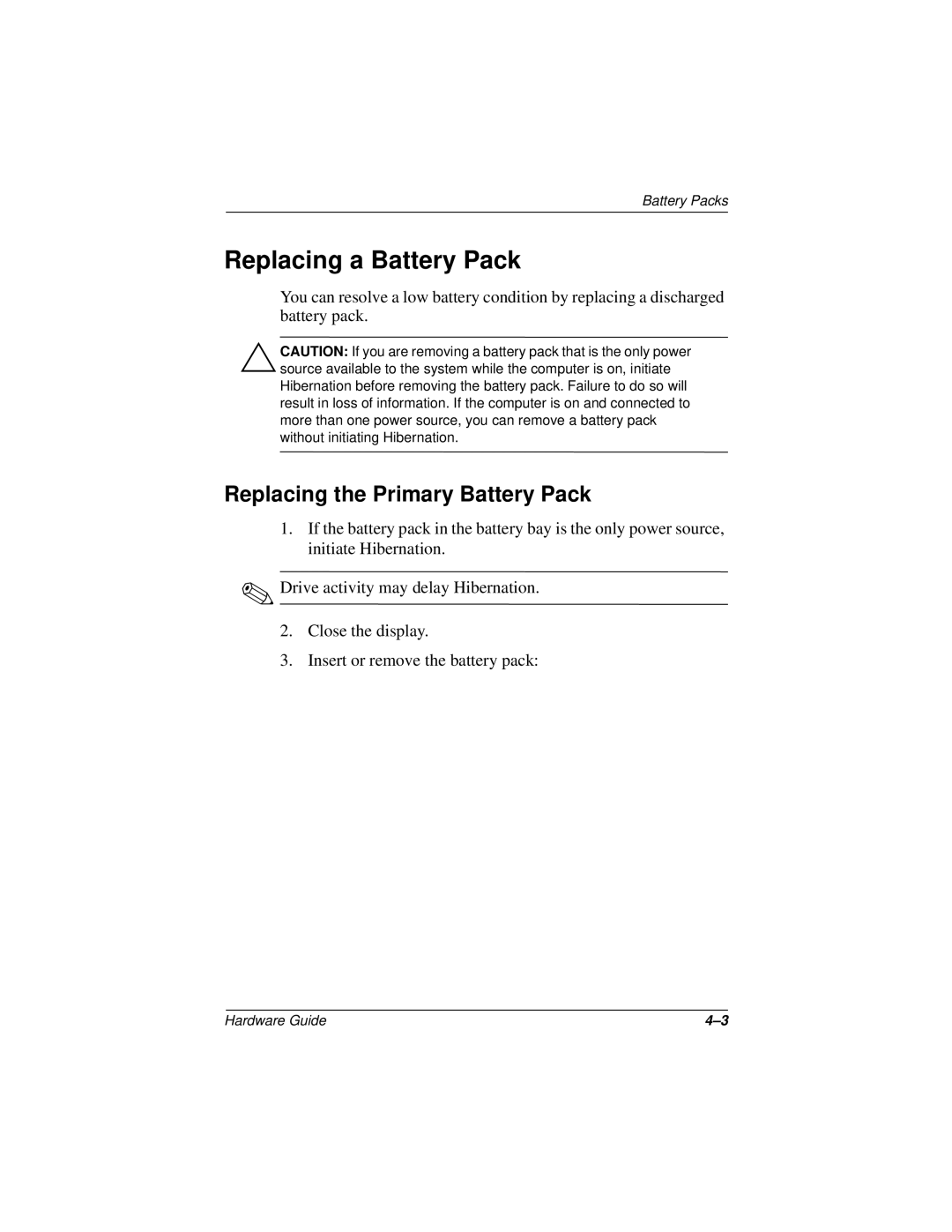 HP n400c manual Replacing a Battery Pack, Replacing the Primary Battery Pack 