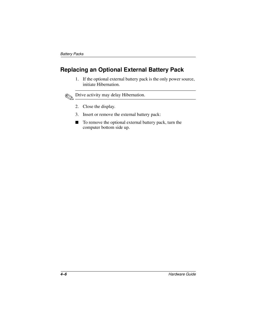 HP n400c manual Replacing an Optional External Battery Pack 