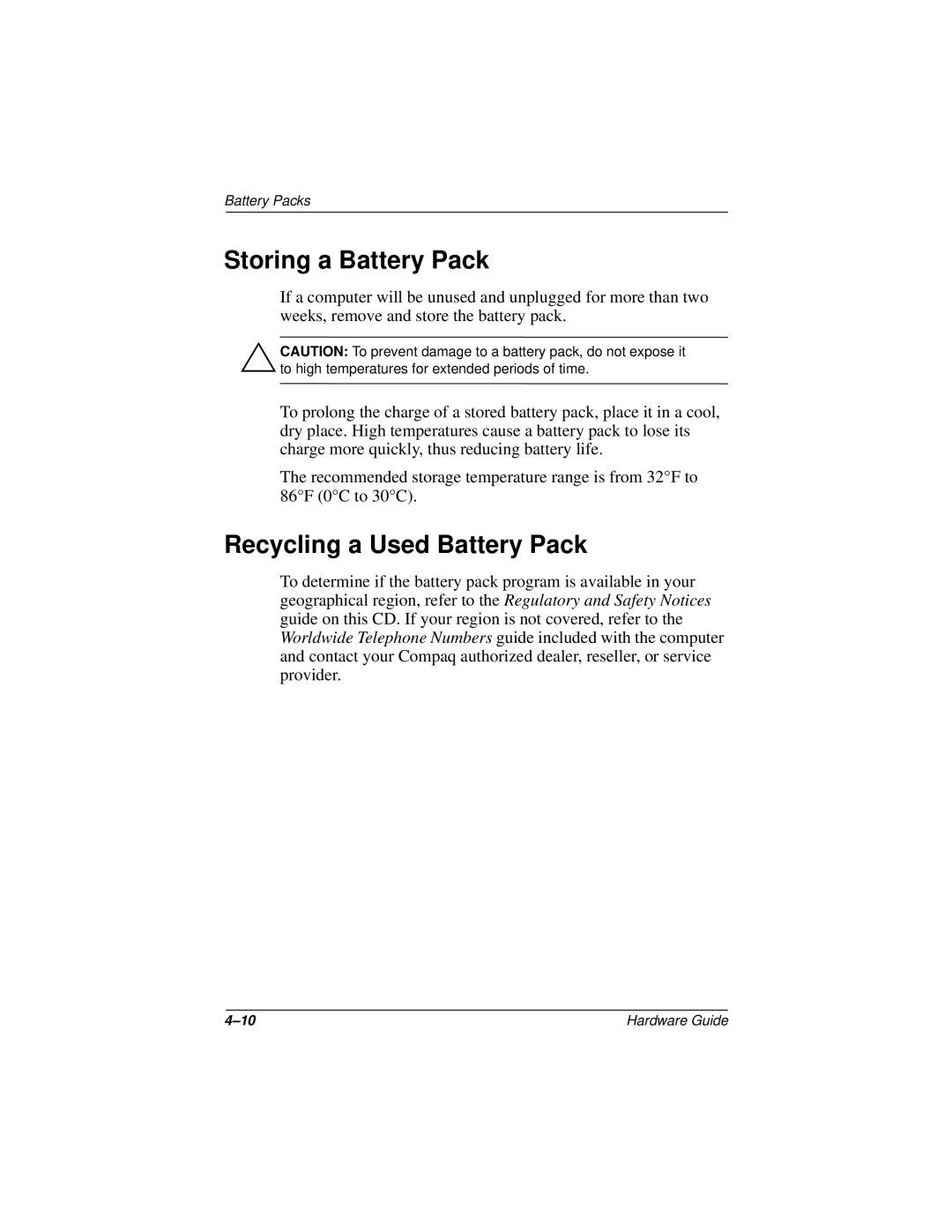 HP n400c manual Storing a Battery Pack, Recycling a Used Battery Pack 