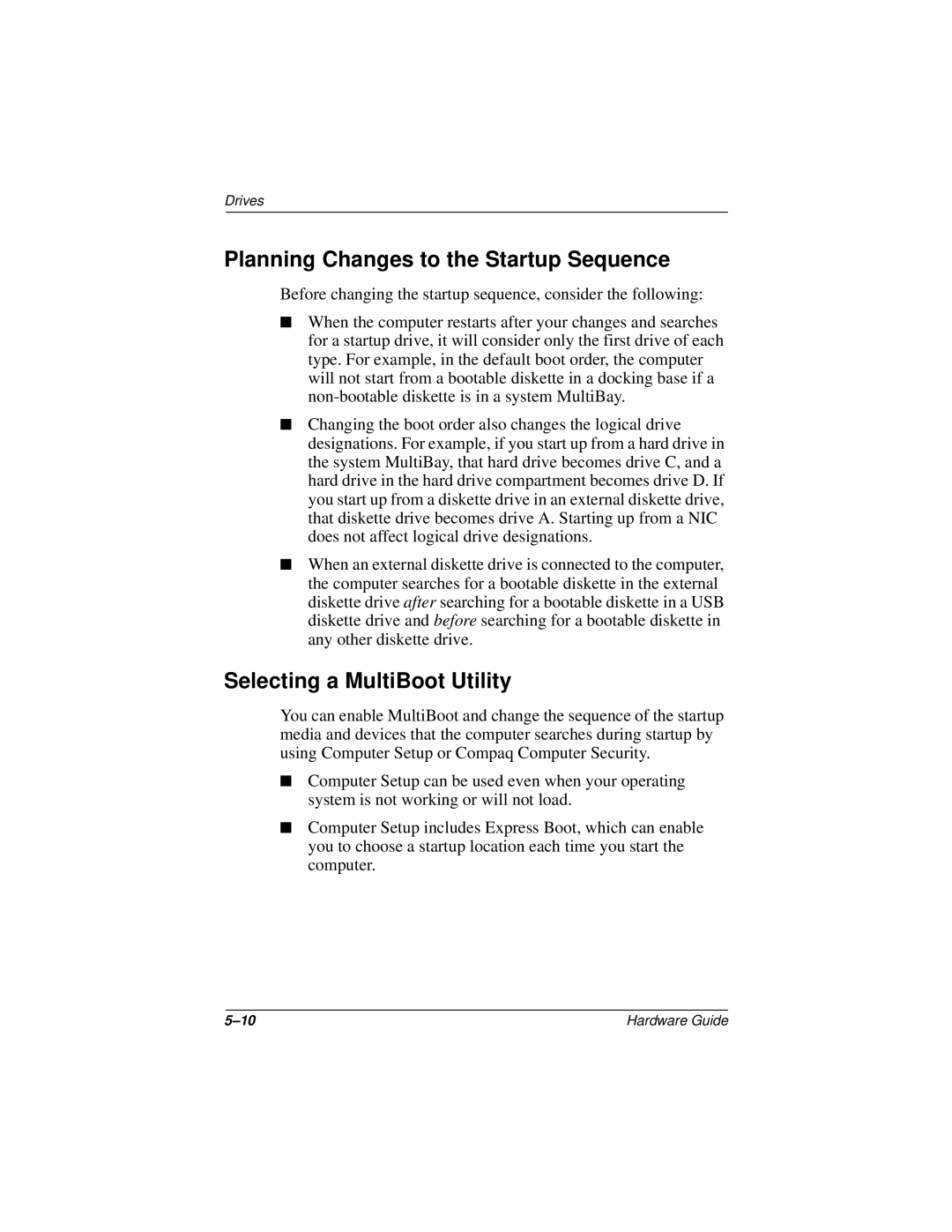 HP n400c manual Planning Changes to the Startup Sequence, Selecting a MultiBoot Utility 