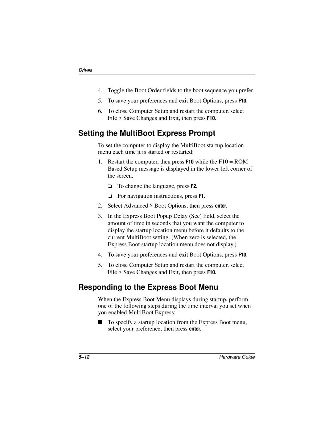 HP n400c manual Setting the MultiBoot Express Prompt, Responding to the Express Boot Menu 