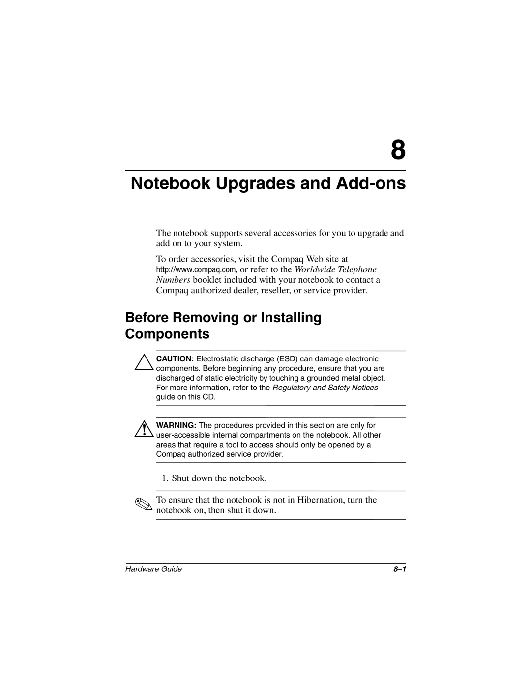 HP n410c manual Before Removing or Installing Components 