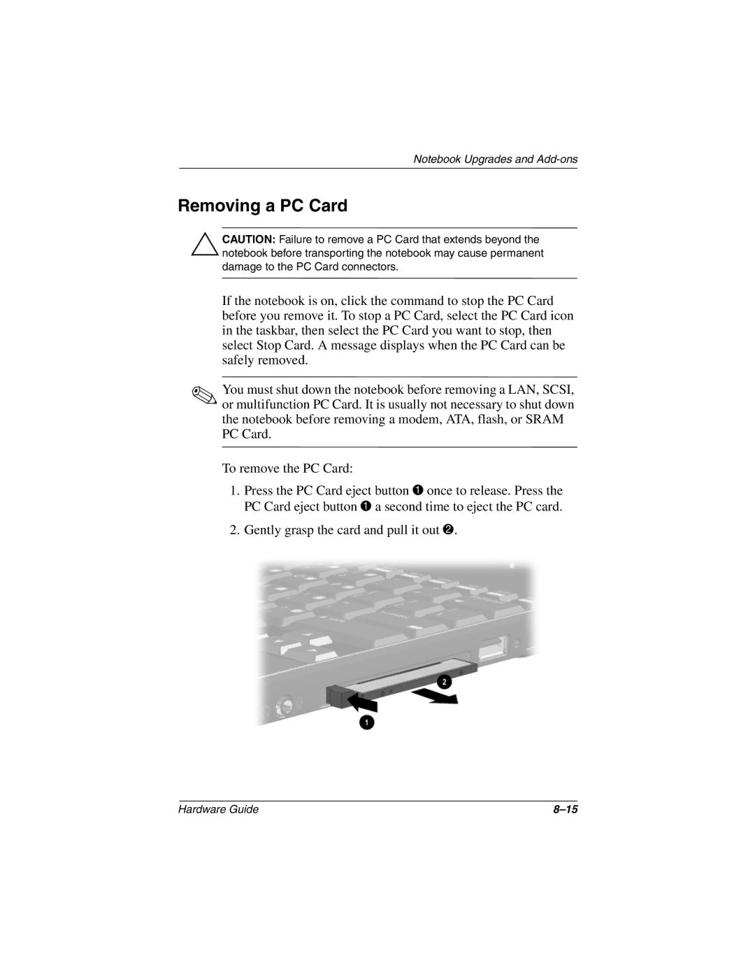 HP n410c manual Removing a PC Card 