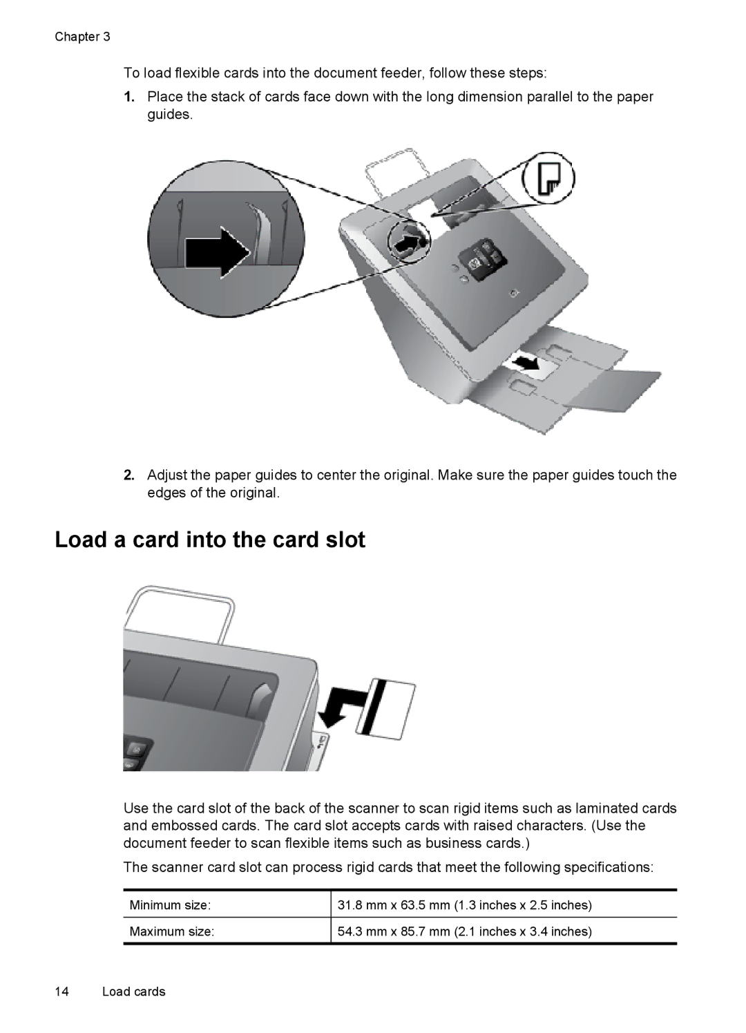 HP N7000 Document manual Load a card into the card slot 