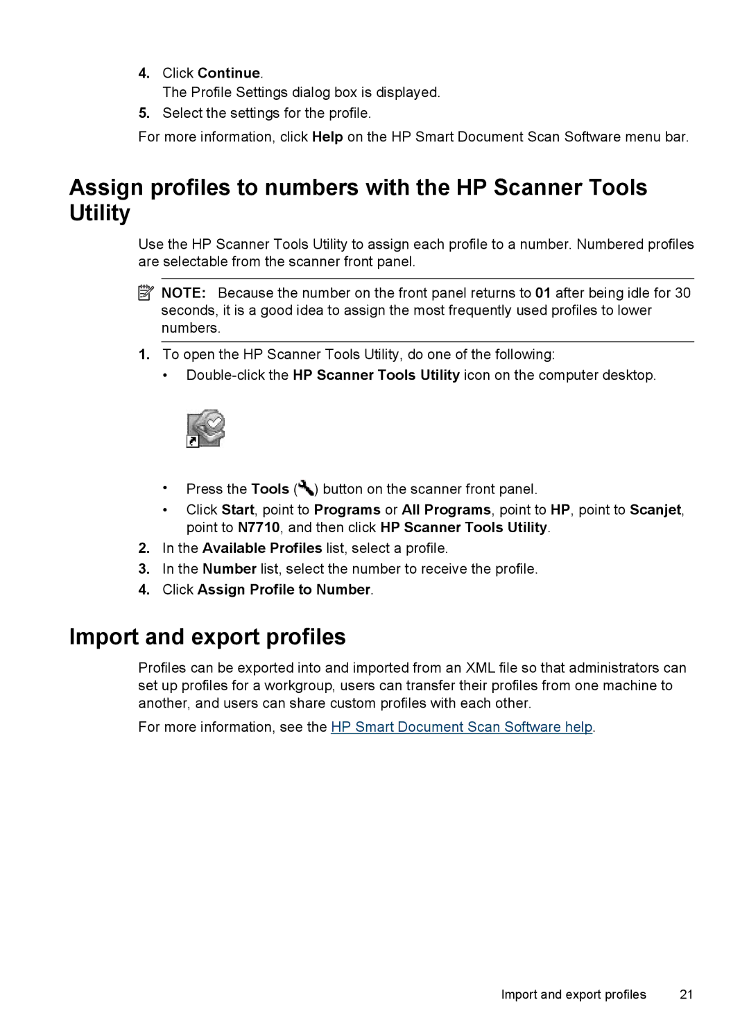 HP N7000 Document manual Import and export profiles, Click Continue, Click Assign Profile to Number 