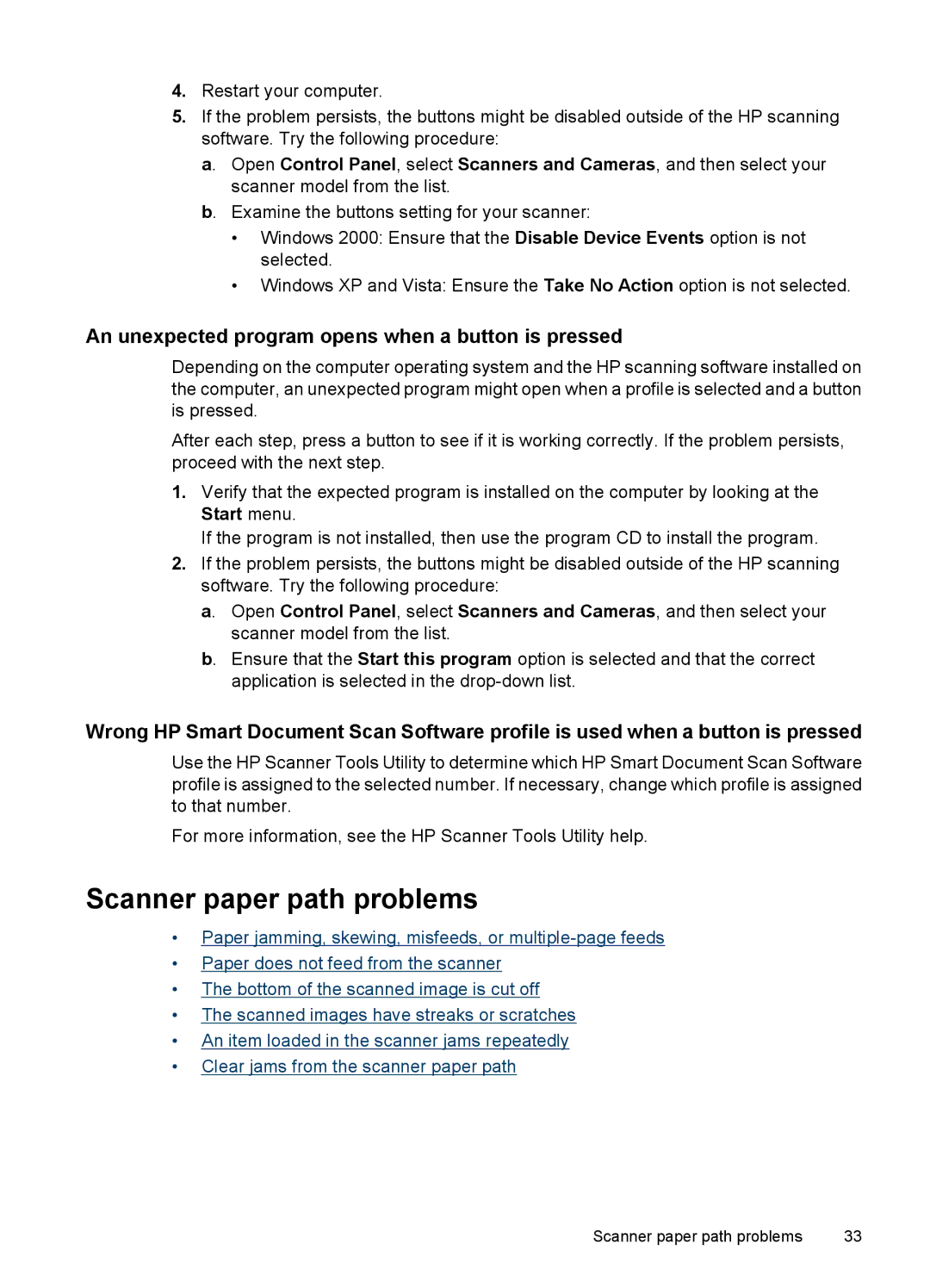 HP N7000 Document manual Scanner paper path problems, An unexpected program opens when a button is pressed 