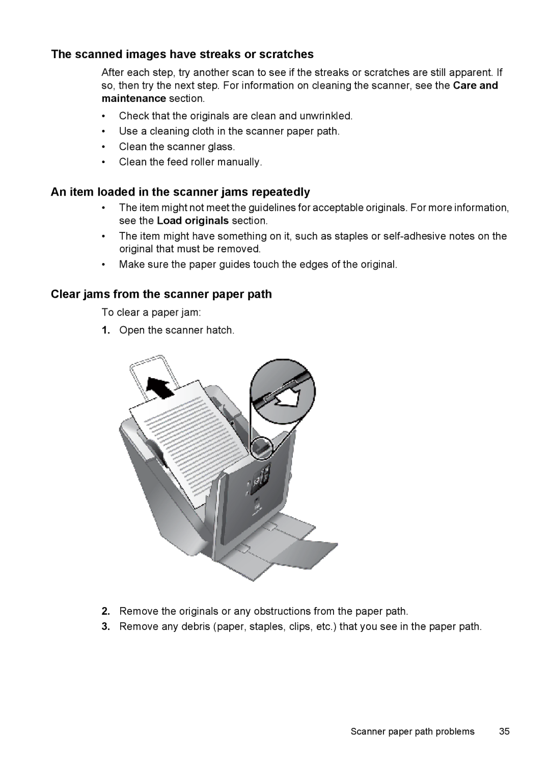 HP N7000 Document manual Scanned images have streaks or scratches, An item loaded in the scanner jams repeatedly 