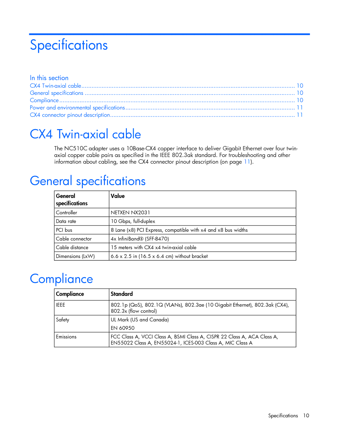 HP NC510C manual Specifications, CX4 Twin-axial cable, General specifications, Compliance 